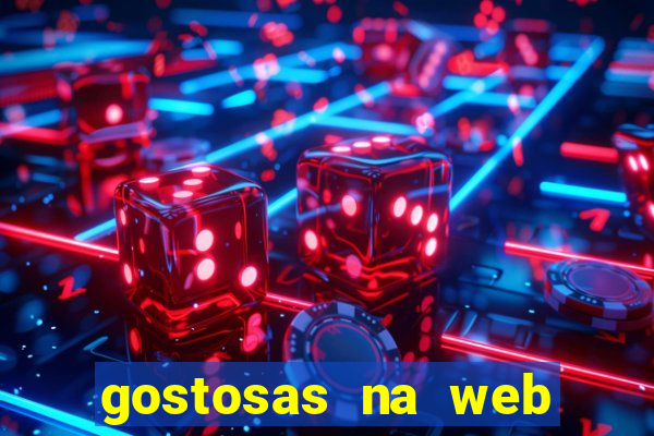 gostosas na web cam ao vivo